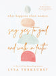 What Happens When Women Say Yes to God and Walk in Faith