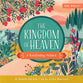 Kingdom of Heaven, The: A Gardening Primer (Baby Believer Series)