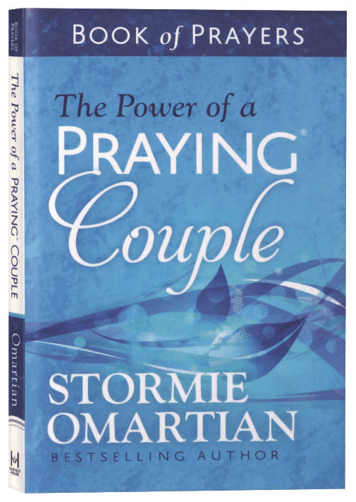 The Power of a Praying Couple Book of Prayers