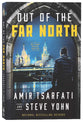 Out of the Far North (#03 in Nir Tavor Mossad Series)