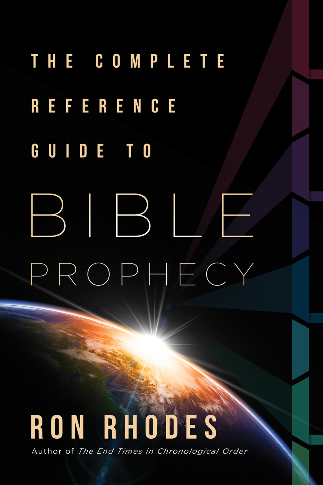A Complete Reference Guide to Bible Prophecy