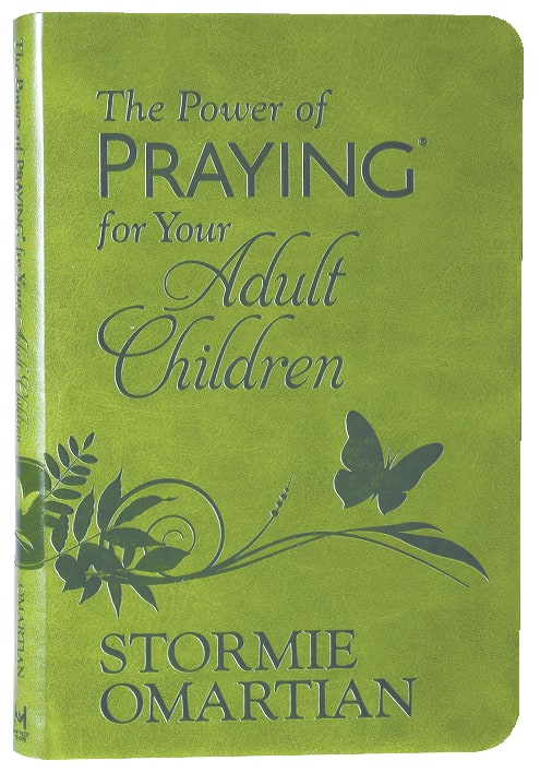 Power of Praying For Your Adult Children,The ( Gift Edition)