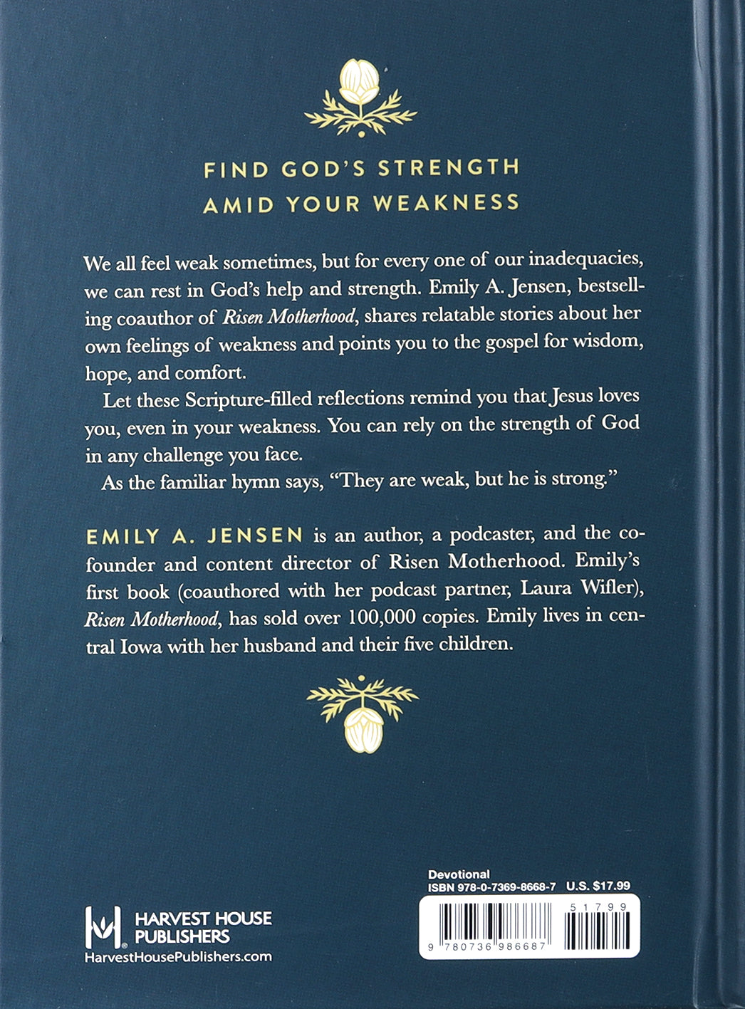 He is Strong: Devotions For When You Feel Weak
