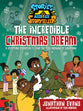 The Incredible Christmas Dream: A Storytime Adventure to Find the True Meaning of Christmas (Stories from the Storyteller Series)