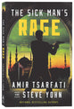 The Sick Man's Rage (#04 in Nir Tavor Mossad Series)