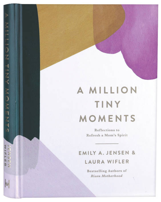 A Million Tiny Moments: Reflections to Refresh a Mom’s Spirit