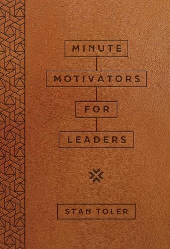 Minute Motivators for Leaders