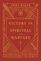 Victory in Spiritual Warfare: Outfitting Yourself for the Battle (Harvest Legacy Collection)