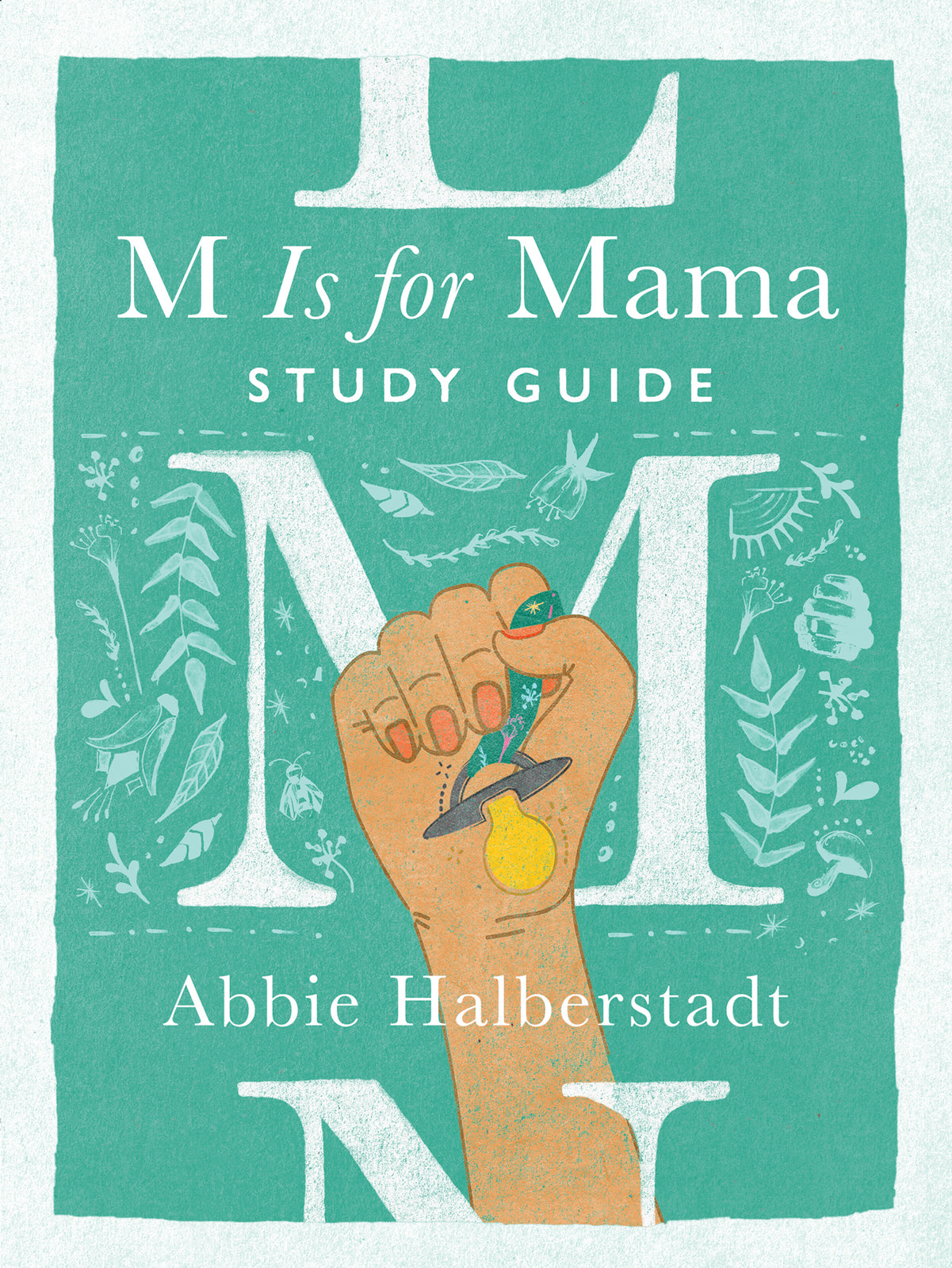 M Is for Mama (Study Guide)