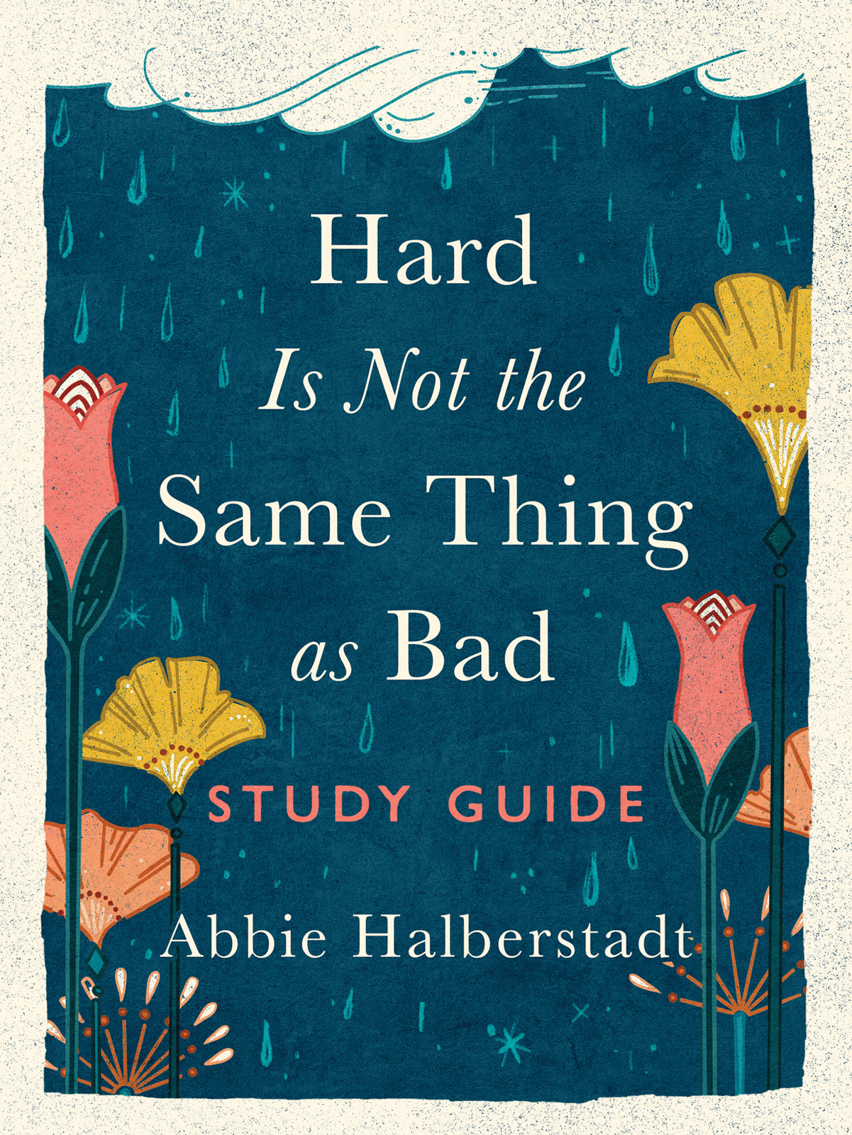 Hard Is Not the Same Thing as Bad (Study Guide)