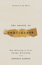 The Secret to Confidence: How Believing in Jesus Changes Everything