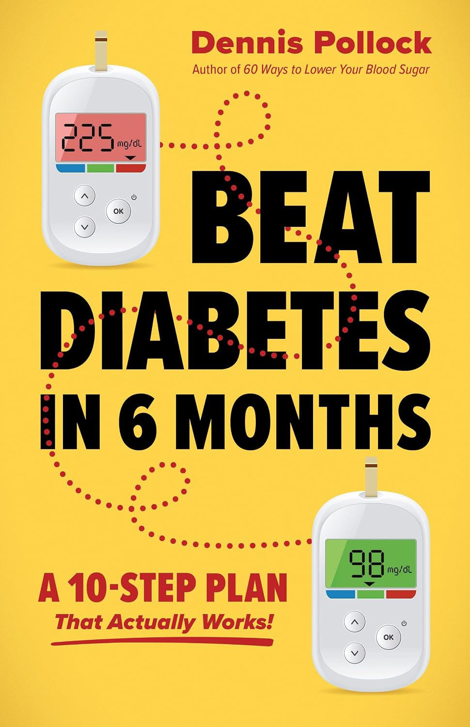 Beat Diabetes in 6 Months: A 10-Step Plan That Actually Works!
