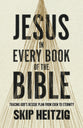Jesus in Every Book of the Bible: Tracing God's Rescue Plan from Eden to Eternity