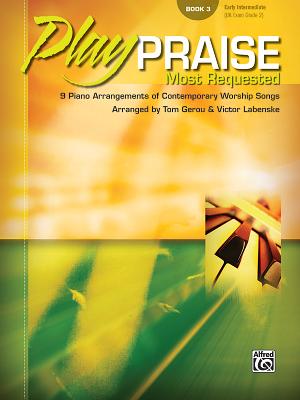 Play Praise #03: Most Requested (Music Book)