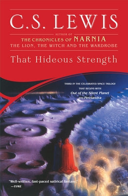 That Hideous Strength (Space Trilogy)