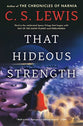That Hideous Strength (Space Trilogy)