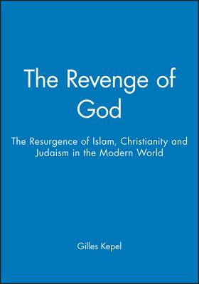 Revenge of God: Resurgence of Isalm