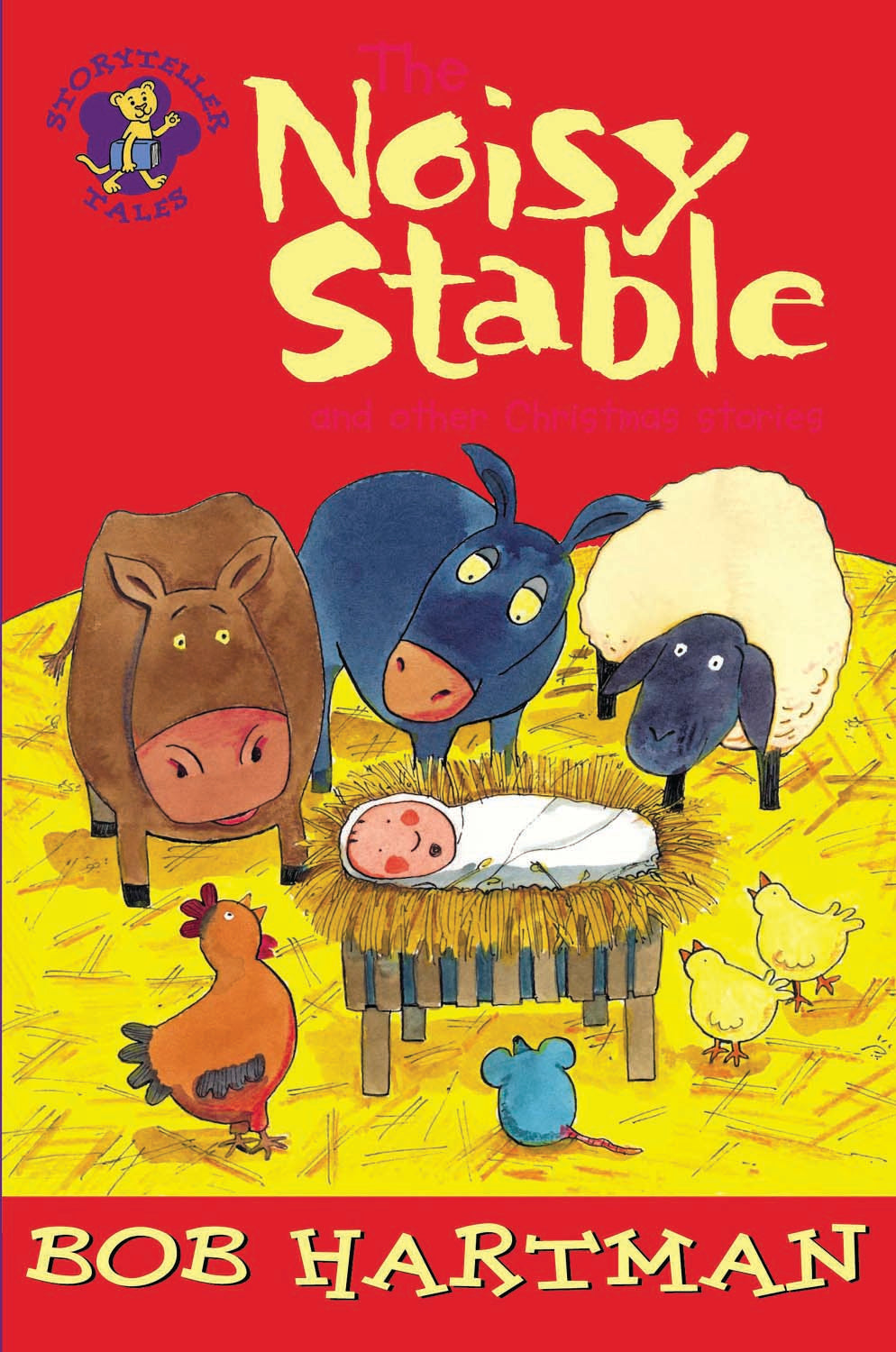 The Noisy Stable (Storyteller Tales Series)