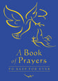 Book of Prayer to Keep Forever