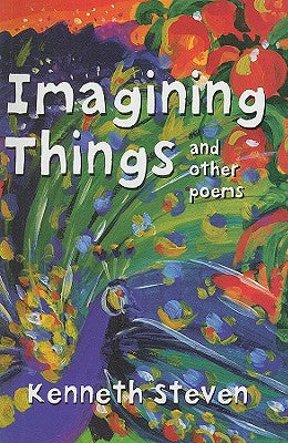 Imagining Things and Other Poems