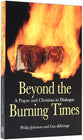 Beyond the Burning Times: A Christian and Pagan Debate