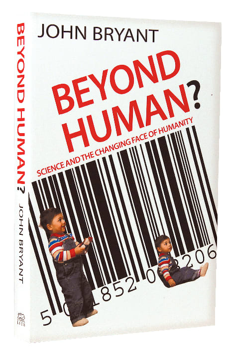 Beyond Human: Science and the Changing Face of Humanity