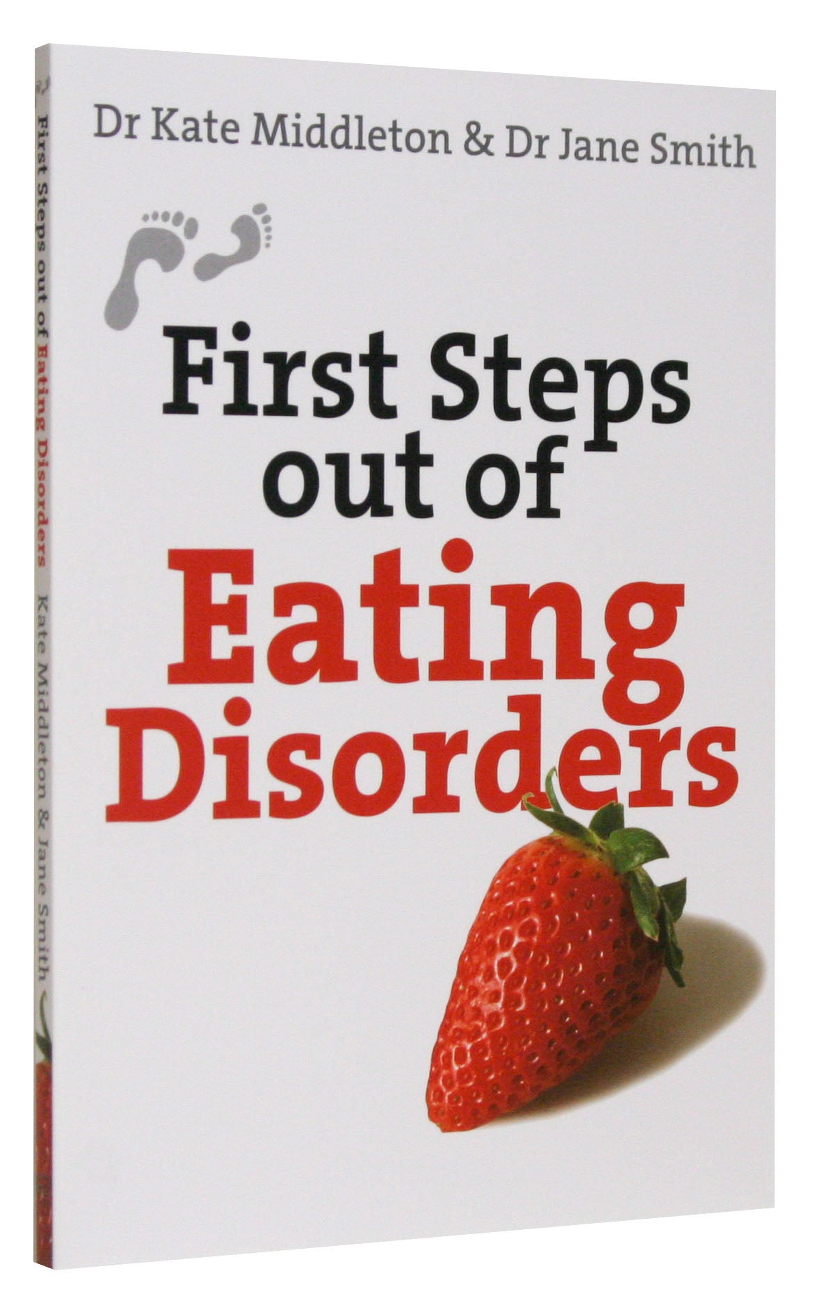 First Steps Out of Eating Disorders