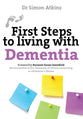 Living With Dementia (First Steps Series)