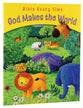 God Makes the World (Bible Story Time Old Testament Series)