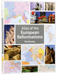 Atlas of the European Reformations