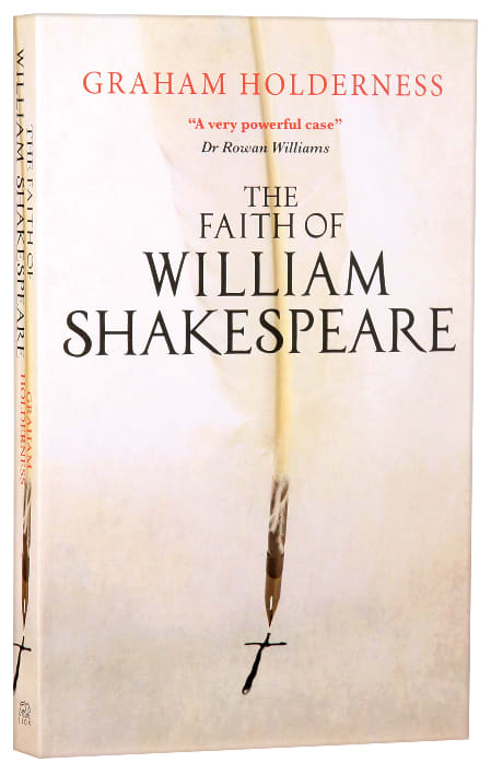 The Faith of William Shakespeare