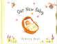 Our New Baby: Memory Book