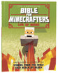 The Unofficial Bible For Minecrafters: Life of Moses