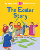The Easter Story (My Very First Big Bible Stories Series)