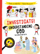 Investigate! Understanding God: The Christian Faith
