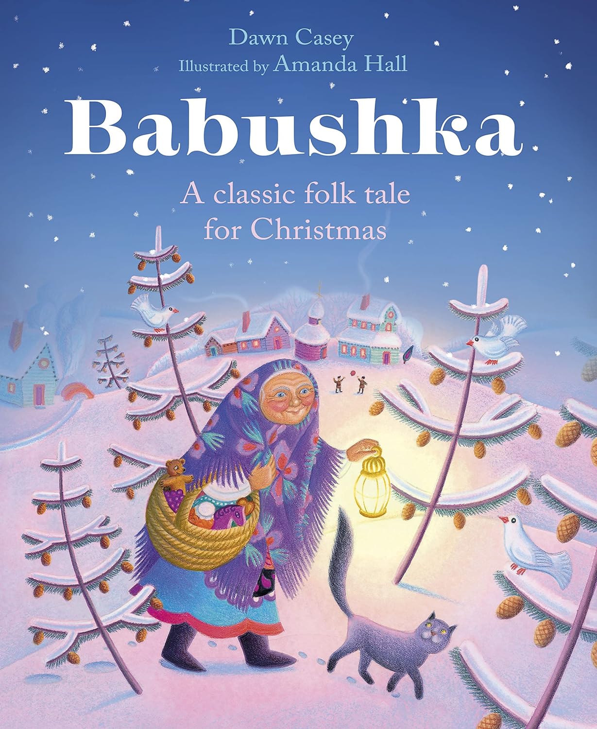 Babushka: A Classic Folk Tale For Christmas
