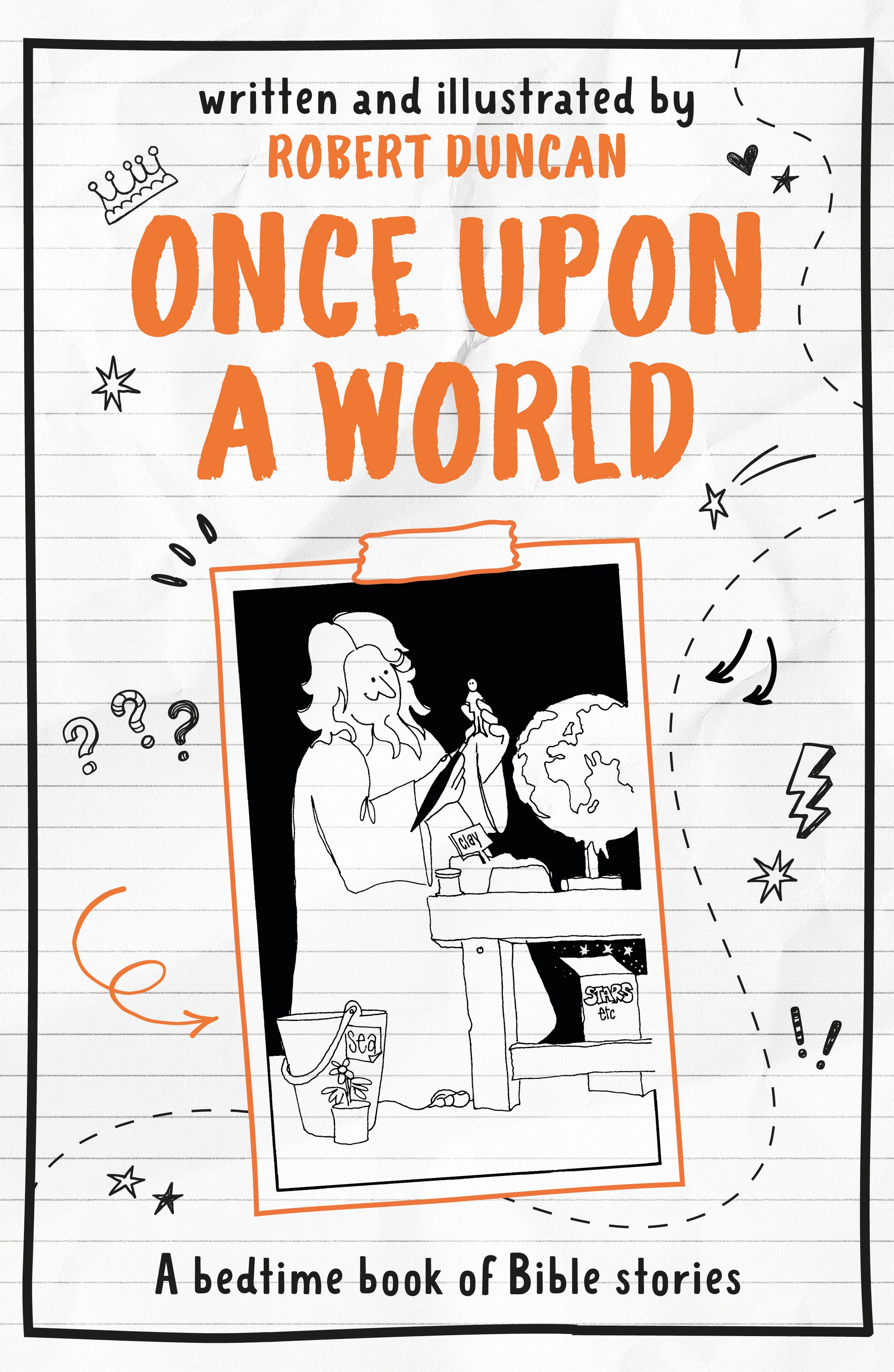 Once Upon a World: A Bedtime Book of Bible Stories