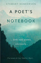 A Poet's Notebook: With New Poems, Obviously
