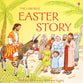 The Easter Story (Usbourne Bible Tales Series)