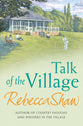 Talk of the Village (#02 in Turnham Malpas Series)
