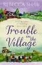Trouble in the Village (#08 in Turnham Malpas Series)
