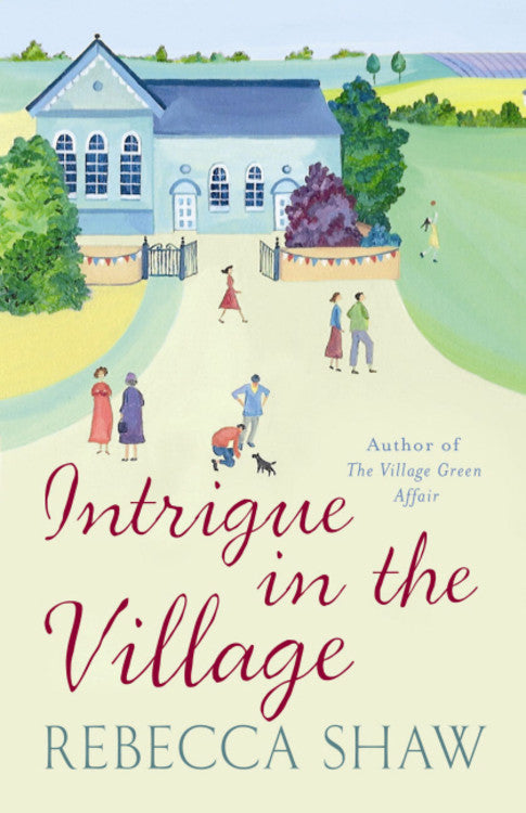 Intrigue in the Village (#10 in Turnham Malpas Series)