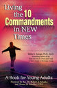 Living the 10 Commandments in New Times
