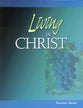 Living in Christ (Teacher Guide)