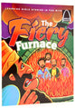 The Fiery Furnace (Arch Books Series)