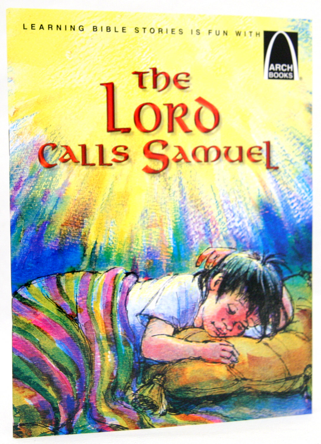 The Lord Calls Samuel (Arch Books Series)