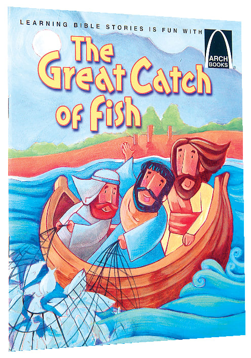 The Great Catch of Fish (Arch Books Series)