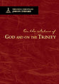 On the Nature of God and the Trinity (Theological Commonplaces Series)