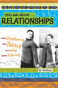 You Ask About...Relationships