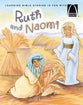Arch Books: Ruth and Naomi